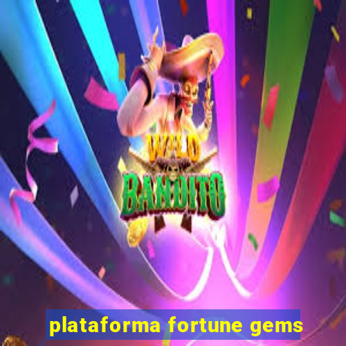 plataforma fortune gems